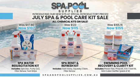 July Spa & Pool Care Kit Sale: Refresh, Restore, and Save on Essential Water Care Kits
