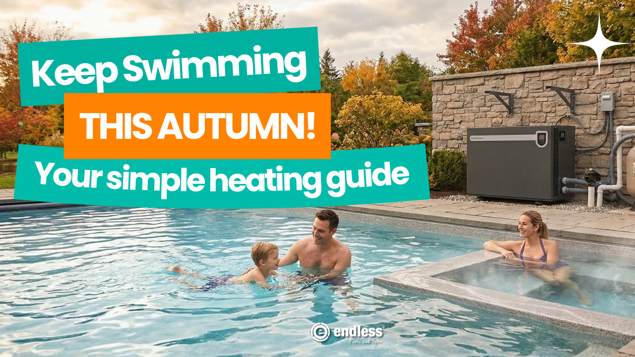 Keep Swimming This Autumn: Your Simple Heating Guide