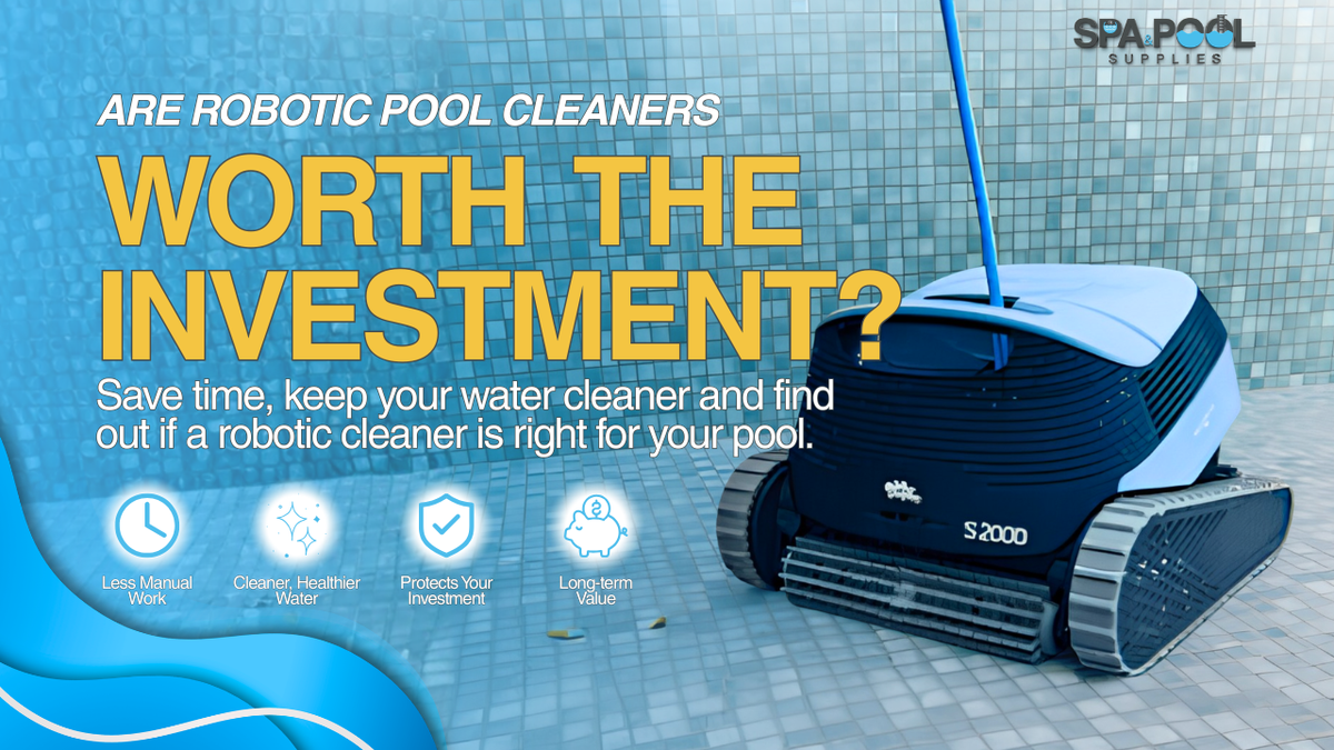 Are robotic pool cleaners worth the investment? Dolphin S200 robotic pool cleaner on a mosaic tiled pool floor with benefits listed, from Spa & Pool Supplies