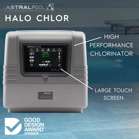 An AstralPool Halo Chlor high-performance salt chlorinator promotional graphic with a pool backdrop, pointing out the system's large touch screen control interface and displaying the Good Design Award winner badge.